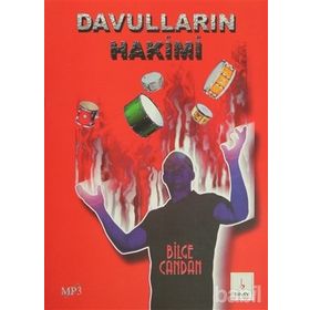 DAVULLARIN HAKIMI - BILGE CANDAN