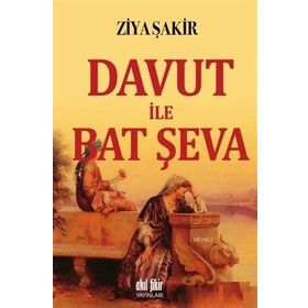 Davut ile Bat Şeva - Ziya Şakir