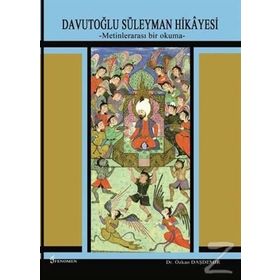 Davutoğlu Süleyman Hikayesi - Özkan Daşdemir
