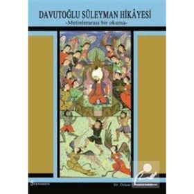 Davutoğlu Süleyman Hikayesi - Özkan Daşdemir