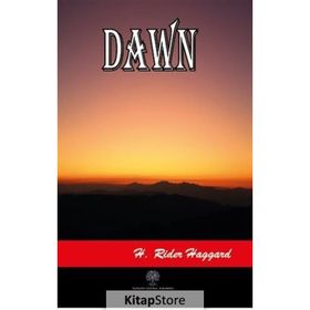 Dawn - H. Rider Haggard