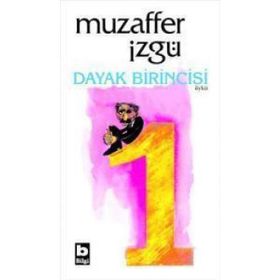 Dayak Birincisi - Muzaffer İzgü