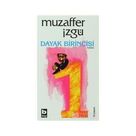 Dayak Birincisi - Muzaffer İzgü