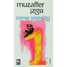 Dayak Birincisi - Muzaffer İzgü