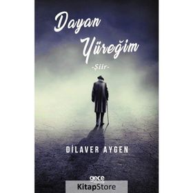 Dayan Yüreğim - Dilaver Aygen