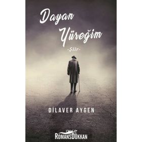 Dayan Yüreğim - Dilaver Aygen