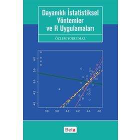 Dayanıklı İstatistiksel Yöntemler ve R Uygulamaları - Özlem Yorulmaz