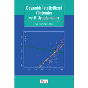Dayanıklı İstatistiksel Yöntemler ve R Uygulamaları - Özlem Yorulmaz