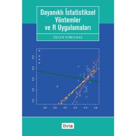 Dayanıklı İstatistiksel Yöntemler ve R Uygulamaları - Özlem Yorulmaz