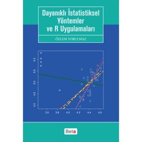 Dayanıklı İstatistiksel Yöntemler ve R Uygulamaları - Özlem Yorulmaz
