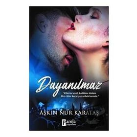 Dayanılmaz - Aşkın Nur Karataş