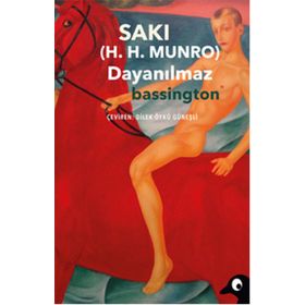 Dayanılmaz Bassington - Saki Mutrip