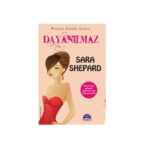 Dayanılmaz - Sara Shepard