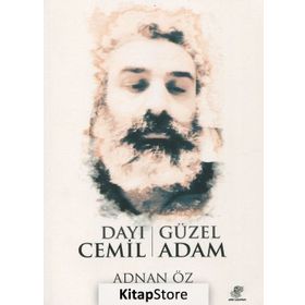 Dayı Cemil Güzel Adam - Adnan Öz