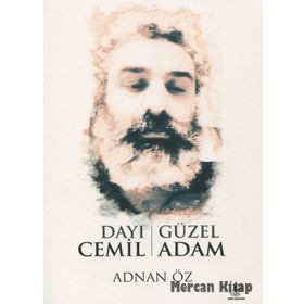 Dayı Cemil Güzel Adam - Adnan Öz