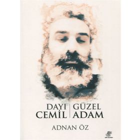 Dayı Cemil Güzel Adam - Adnan Öz
