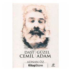 Dayı Cemil Güzel Adam - Adnan Öz