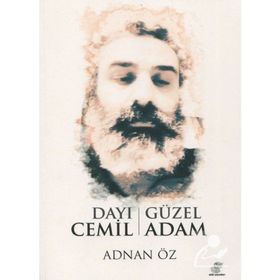 Dayı Cemil Güzel Adam - Adnan Öz