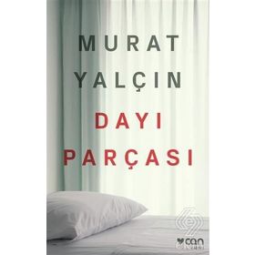 Dayı Parçası - Murat Yalçın