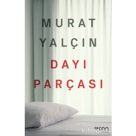 Dayı Parçası - Murat Yalçın