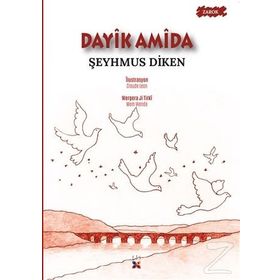 Dayik Amida - Şeyhmus Diken