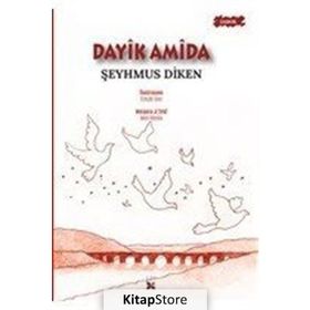 Dayik Amida - Şeyhmus Diken