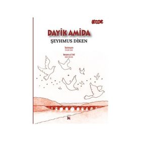 Dayik Amida - Şeyhmus Diken
