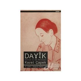 Dayik - Karel Çapek