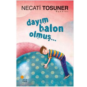 DAYIM BALON OLMUŞ - NECATI TOSUNER