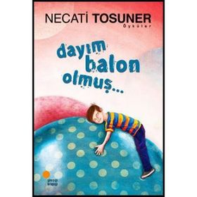 DAYIM BALON OLMUŞ - NECATI TOSUNER
