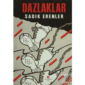 DAZLAKLAR - SADIK ERENLER