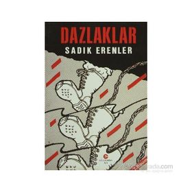 DAZLAKLAR - SADIK ERENLER