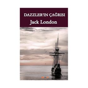 Dazzler'ın Çağrısı - Jack London
