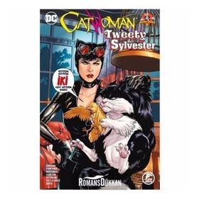 DC Catwoman Tweety and Sylvester - Gail Simone