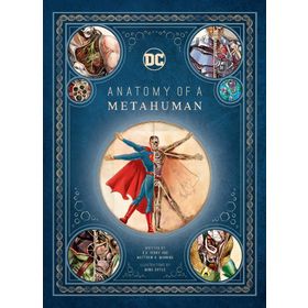 DC Comics: Anatomy of a Metahuman