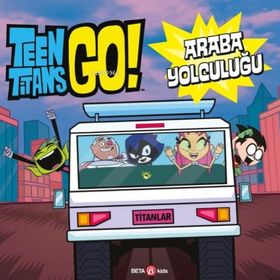 DC Comics: Teen Titans Go! Araba Yolculuğu - Steve Korte