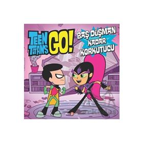 DC Comics: Teen Titans Go! Baş Düşman Kadar Korkutucu - Jonathan Evans