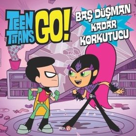 DC Comics: Teen Titans Go! Baş Düşman Kadar Korkutucu - Jonathan Evans