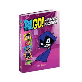 DC COMİCS Teen Titans Go Harikasın Kuzgun Beta Kids Kitap