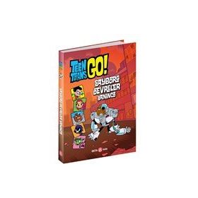 Dc Comics: Teen Titans Go! Sayborg Devreler Yanınca - Beta Kids Yayınları