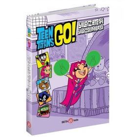 Dc Comics: Teen Titans Go! Yıldız Ateşi Yıldız Bombası! - Beta Kids Yayınları