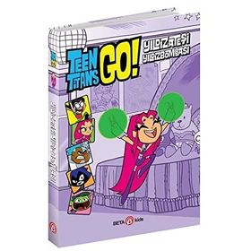 Dc Comics: Teen Titans Go! Yıldız Ateşi Yıldız Bombası! - Beta Kids Yayınları