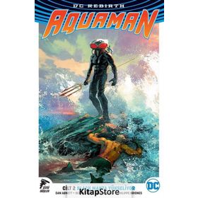 DC Rebirth Aquaman Cilt 2 / Black Manta Yükseliyor - Dan Abnett