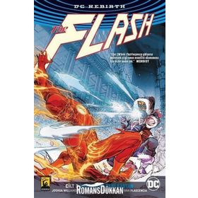 DC Rebirth-Flash Cilt 3 - Haydutlar Yeni Baştan - Joshua Williamson