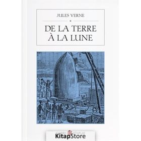 De La Terre À La Lune - Jules Verne