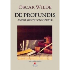 DE PROFUNDIS MEKTUP - OSCAR WILDE