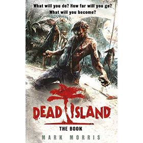 Dead Island - Mark Morris