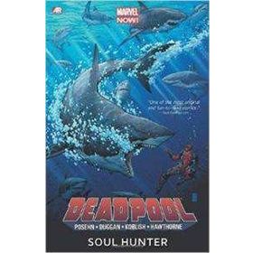 DeadPool 2: Soul Hunter - Brian Posehn Gerry Duggan
