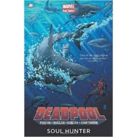DeadPool 2: Soul Hunter - Brian Posehn Gerry Duggan