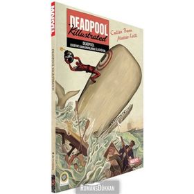 Deadpool - Edebiyat Kahramanlarını Öldürüyor - Cullen Bunn